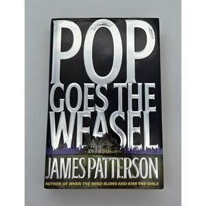 Pop Goes the Weasel Alex Cross Hardcover Book By James Patterson